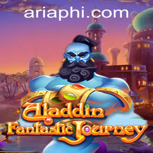 Discover the Magic of Aladdin and the Mystery of ARIAPH