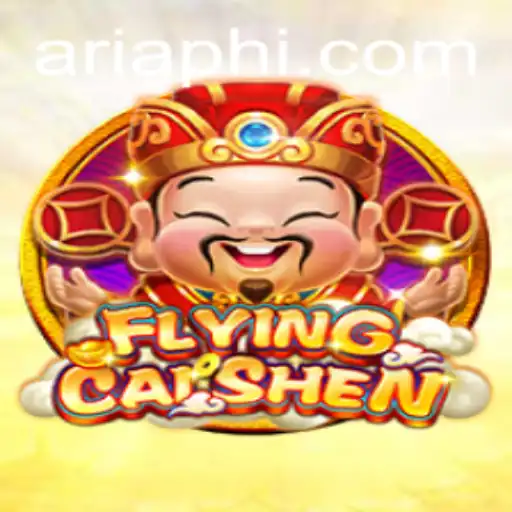 Unveiling the Magic of FlyingCaiShen: A Guide to ARIAPH and Game Mechanics