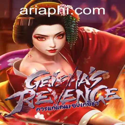 GeishasRevenge: Exploring the Mystical World of ARIAPH