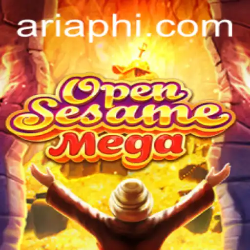 Unlock the Adventure: Dive into OPENSESAMEMEGA with the Magical Key of ARIAPH