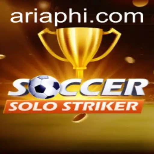 The Thrilling World of SoccerSoloStriker: Unveiling ARIAPH